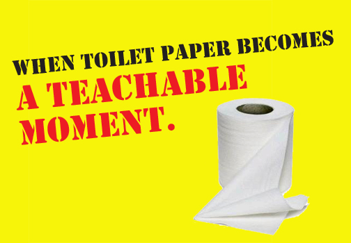 When toilet paper